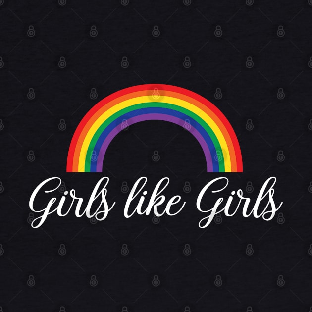 Girls Like Girls LGBT Gay Pride Lesbian by LotusTee